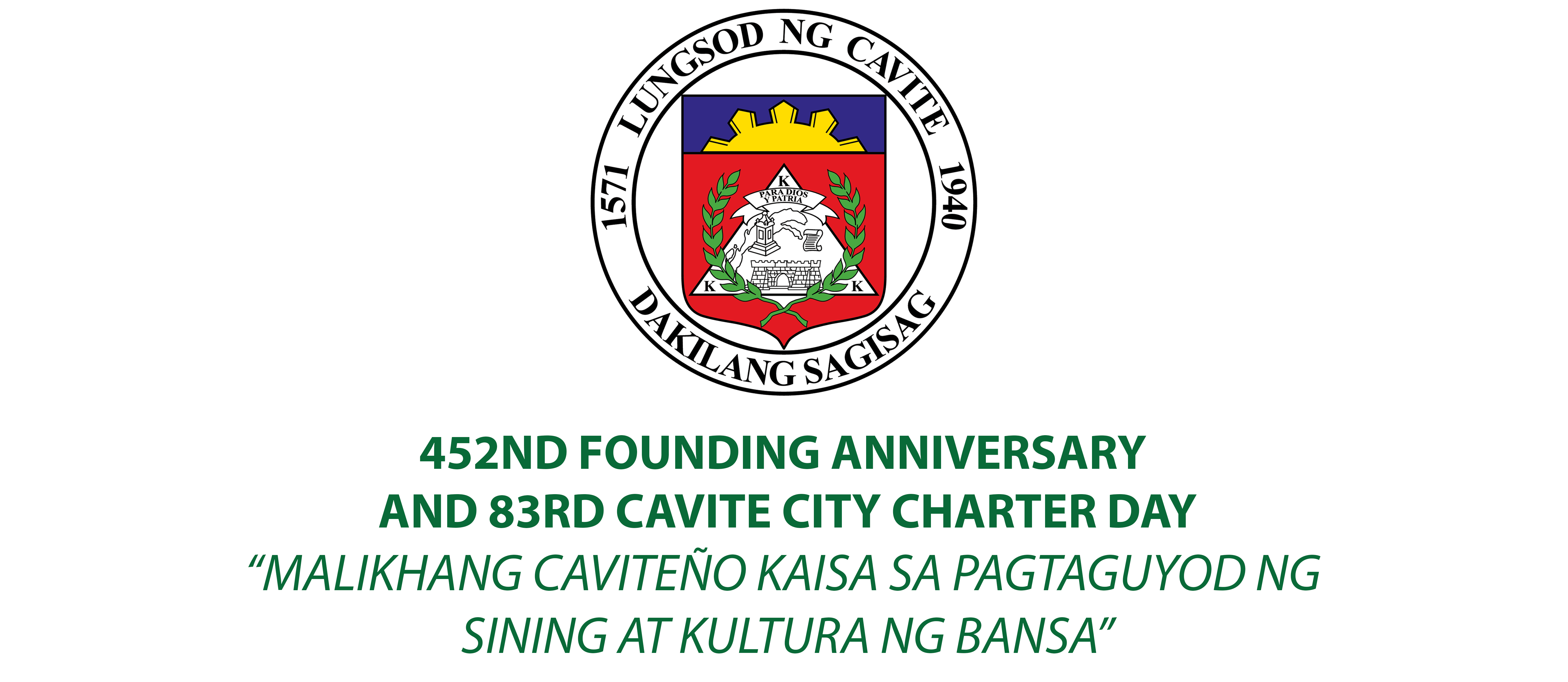 452ND FOUNDING ANNIVERSARY AND 83RD CAVITE CITY CHARTER DAY